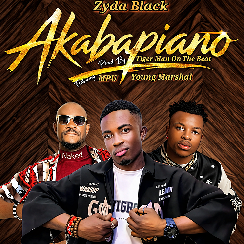 Zyda Black Ft MPU x Young Marshal - AkabaPiano